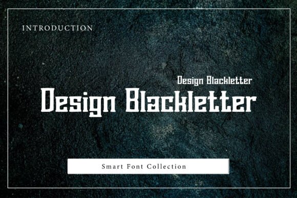 Design Blackletter: A Modern Gothic Typeface for Web