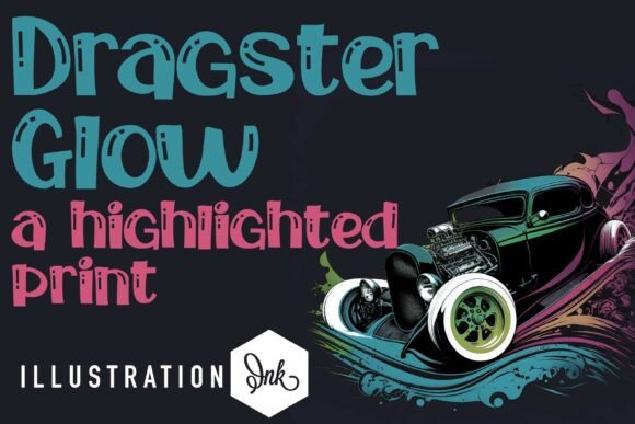 Dragster Glow Typeface Review