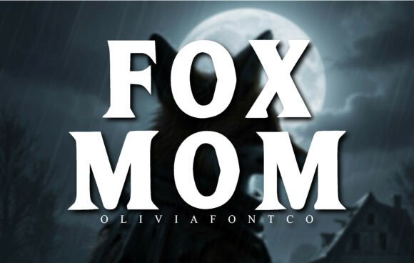 Fox Mom Typeface for Cinematic Web Design