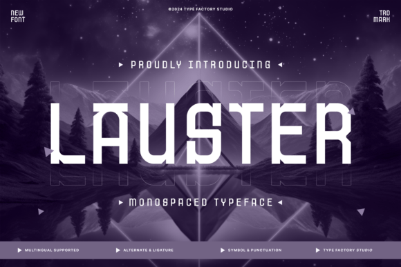 Lauster: A Modern Monospaced Decorative Font Review