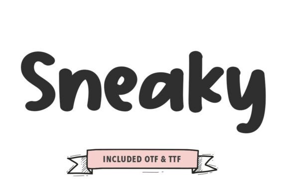 Sneaky Font: Bold Personality for Handmade Brands