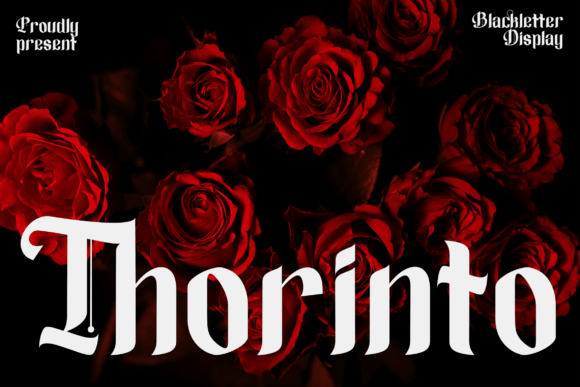 Thorinto: A Dramatic Blackletter Typeface for Modern Editors